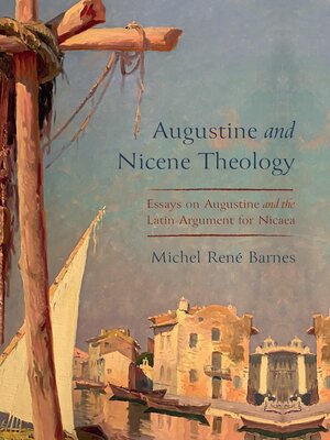 cover image of Augustine and Nicene Theology